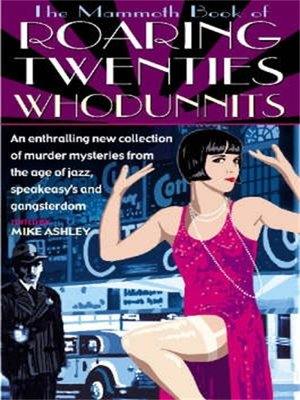 cover image of The Mammoth Book of Roaring Twenties Whodunnits